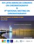 XVI LATIN-AMERICAN CONGRESS ON CHROMATOGRAPHY & 9 th NATIONAL MEETING ON CHROMATOGRAPHY