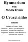 Hymnarium von Mestre Irineu. O Cruzeirinho