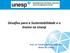 Desafios para a Sustentabilidade e o Ensino na Unesp. Prof. Dr. Sandro Roberto Valentini Reitor da Unesp