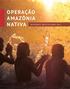 OPERAÇÃO AMAZÔNIA NATIVA RELATÓRIO INSTITUCIONAL 2017