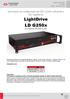 Guia básico de configuração da ONT 1102W utilizando a OLT LightDrive. LightDrive LD G250x. OLTs LightDrive 2502, 2502F ou 2504