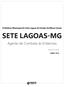 Prefeitura Municipal de Sete Lagoas do Estado de Minas Gerais SETE LAGOAS-MG. Agente de Combate às Endemias. Edital Nº. 01/2018