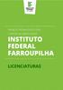 INSTITUTO FEDERAL FARROUPILHA LICENCIATURAS