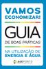 VAMOS ECONOMIZAR! GUIA DE BOAS PRÁTICAS NA UTILIZAÇÃO DE ENERGIA E ÁGUA