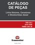 CATÁLOGO DE PEÇAS. Linha Motores, Geradores e Motobombas diesel TRD 10.2 GTD 5500 TMBD