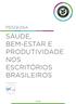 PESQUISA SÁUDE, BEM-ESTAR E PRODUTIVIDADE NOS ESCRITÓRIOS BRASILEIROS COM PARCERIA: