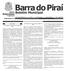 ANO 10 Nº 734 Barra do Piraí, 12 de Junho de 2014 R$ 0,50 A T O S D O P O D E R E X E C U T I V O LEI MUNICIPAL Nº 2414 DE 10 DE JUNHO DE 2014