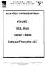 ESTADO DA BAHIA PREFEITURA DE GAVIÃO CONTROLE INTERNO RELATÓRIO CONTROLE INTERNO. VOLUME l MÊS: MAIO. Gavião - Bahia