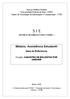 S I E SISTEMA DE INFORMAÇÕES PARA O ENSINO (*) Módulo: Assistência Estudantil. Guia de Referência. Belém, 2008.