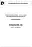 Coordenação Geral de Acreditação ORIENTAÇÕES SOBRE VERIFICAÇÃO INTERMEDIÁRIA DAS BALANÇAS. Documento Orientativo DOQ-CGCRE-036. (Revisão: 00 DEZ/2012)