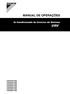 MANUAL DE OPERAÇÕES. Ar Condicionado de Inversor de Sistema FXDQ15P7VEB FXDQ20P7VEB FXDQ25P7VEB FXDQ32P7VEB FXDQ40P7VEB FXDQ50P7VEB FXDQ63P7VEB