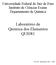 Universidade Federal de Juiz de Fora Instituto de Ciências Exatas Departamento de Química. Laboratório de Química dos Elementos QUI081