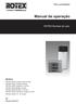 Manual de operação. ROTEX Bombas de calor. Para o proprietário. Modelos. ROTEX HPSU compact 4-8 kw. ROTEX HPSU compact Ultra 4-8 kw