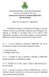 O Curso de Doutorado em Psicologia do PPgPsi/UFRN, com Área de Concentração em Psicologia, está estruturado em duas linhas de pesquisa: