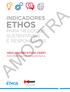 AMOSTRA ETHOS INDICADORES PARA NEGÓCIOS SUSTENTÁVEIS E RESPONSÁVEIS INDICADORES ETHOS-CEERT PARA PROMOÇÃO DA EQUIDADE RACIAL