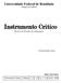 Universidade Federal de Rondônia Câmpus de Vilhena. Instrumento Crítico. Revista de Estudos da Linguagem. Periodicidade anual