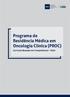 Programa de Residência Médica em Oncologia Clínica (PROC)