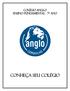 Colégio Anglo Ensino Fundamental - 7 ano. Conheça seu Colégio