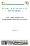 PLANO DE SANEAMENTO FINANCEIRO 1.º RELATÓRIO SEMESTRAL DE ACOMPANHAMENTO DA EXECUÇÃO DO PSF