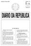 DIÁRIO DA REPÚBLICA SUMÁRIO. Quinta-feira, 2 de Março de 2006 Número 44 I A. Ministério dos Negócios Estrangeiros