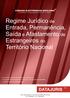 Regime Jurídico de Entrada, Permanência, Saída e Afastamento de Estrangeiros do Território Nacional