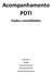 Acompanhamento PDTI Dados consolidados Redenção-CE 03/2018 Paulo Neto, Raimundo José Eduardo Silva Lima João Paulo Machado Feitosa