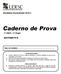 Caderno de Prova MATEMÁTICA. Vestibular Vocacionado ª FASE 2ª Etapa. Nome do Candidato: