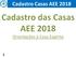 Cadastro Casas AEE Cadastro Casas AEE 2018