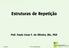 Estruturas de Repetição. Prof. Paulo Cesar F. de Oliveira, BSc, PhD