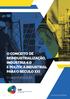 O CONCEITO DE REINDUSTRIALIZAÇÃO, INDÚSTRIA 4.0 E POLÍTICA INDUSTRIAL PARA O SÉCULO XXI O CASO PORTUGUÊS. Documento de Reflexão