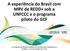 A experiência do Brasil com MRV de REDD+ sob a UNFCCC e o programa piloto do GCF