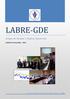 LABRE-GDE. Grupo de Gestão e Defesa Espectral. Relatório de Atividades Liga de Amadores Brasileiros de Rádio Emissão - LABRE