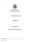 Estado de Santa Catarina MUNICÍPIO DE BARRA BONITA CONCURSO PÚBLICO Nº 001/2014 PROVA TIPO 01 CADERNO DE PROVAS CARGO: PROFESSOR EDUCAÇÃO INFANTIL