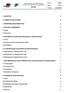 NA OBJETIVO 3 2. CAMPO DE APLICAÇÃO 3 3. REFERÊNCIAS NORMATIVAS 3 4. SIGLAS E DEFINIÇÕES 3 5. SISTEMÁTICA PARA QUALIFICAÇÃO E CERTIFICAÇÃO 5