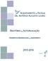 AGRUPAMENTO DE ESCOLAS DR. ANTÓNIO AUGUSTO LOURO RELATÓRIO DE AUTOAVALIAÇÃO DIAGNÓSTICO ORGANIZACIONAL DO AGRUPAMENTO.