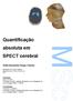 Quantificação absoluta em SPECT cerebral