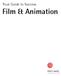 Your Guide to Success. Film & Animation