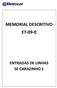 MEMORIAL DESCRITIVO ET-09-0 ENTRADAS DE LINHAS SE CARAZINHO 1