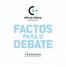 FACTOS PARA O DEBATE