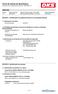 Data de última emissão: Data da primeira emissão: SECÇÃO 1: Identificação da substância/mistura e da sociedade/empresa