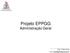 Projeto EPPGG Administração Geral. Prof. Gilberto Porto