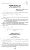 RESOLUÇÃO Nº 152. DE 15 DE JANEIRO DE 1980 (Revogada pela Resolução nº 227/91) DR. MÁRCIO ANTONIO DA FONSECA E SILVA Presidente