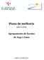 Plano de melhoria. (2012 a 2015) Agrupamento de Escolas de Arga e Lima
