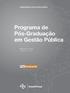 Universidade do Sul de Santa Catarina Programa de Pós-Graduação em Gestão Pública