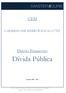 CEM CADERNO DE EXERCÍCIOS MASTER. Direito Financeiro. Dívida Pública. Período