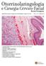 Factores predictivos de recidiva na mastoidectomia canal-wall-up. Cefaleias e Cirurgia Endonasal