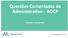 Questões Comentadas de Administrativo - AOCP Professor Luis Eduardo