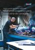 Moldando o sucesso para a indústria de usinagem. Shaping success for the machining industry