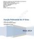 Função Polinomial do 1º Grau TURMA: 1º ano - 2º Bimestre