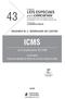 ICMS LEIS ESPECIAIS. para concursos. Lei Complementar 87/1996 EDUARDO M. L. RODRIGUES DE CASTRO. (Lei Kandir) Coleção